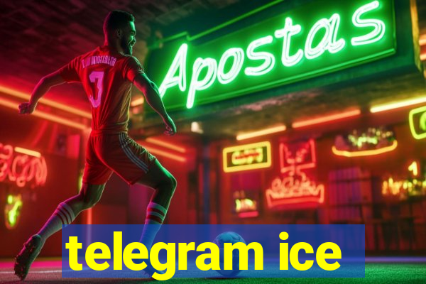 telegram ice